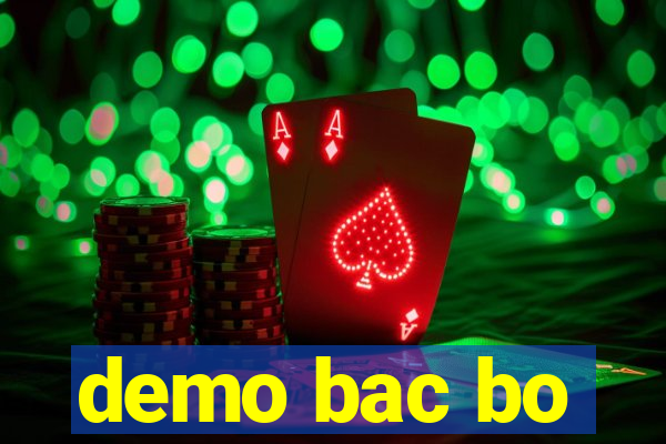 demo bac bo